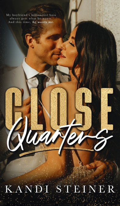 CLOSE QUARTERS