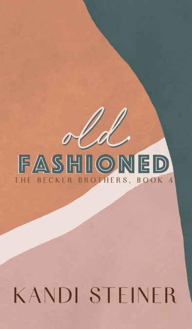 OLD FASHIONED