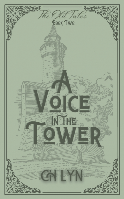 A VOICE IN THE TOWER
