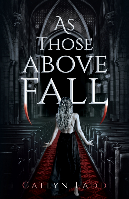 AS THOSE ABOVE FALL
