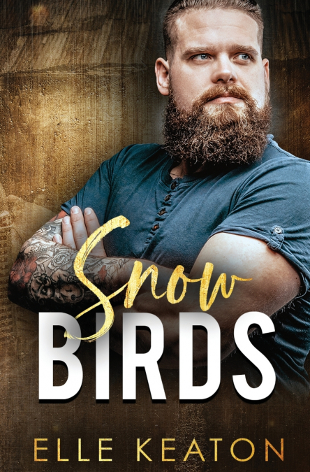 SNOW BIRDS