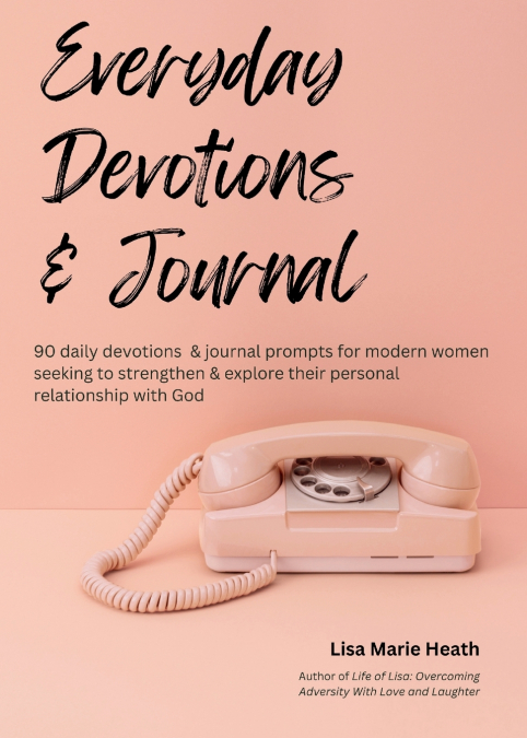 EVERYDAY DEVOTIONS & JOURNAL