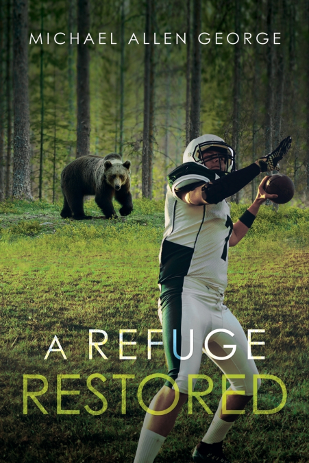 A REFUGE RESTORED