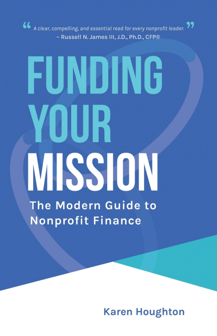 FUNDING YOUR MISSION