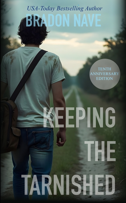 KEEPING THE TARNISHED