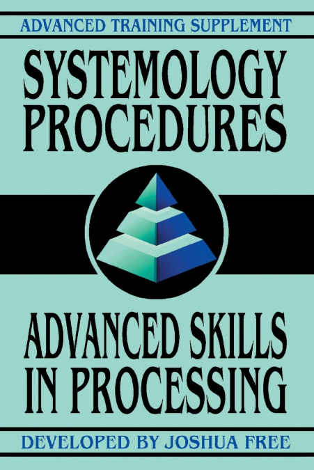 SYSTEMOLOGY PROCEDURES
