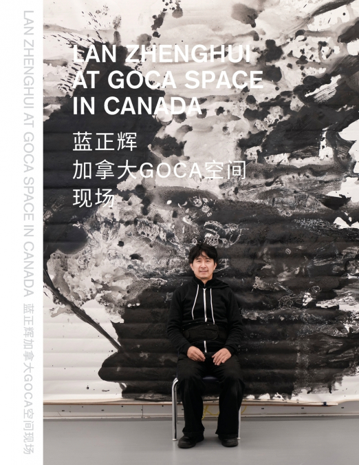 LAN ZHENGHUI AT GOCA SPACE IN CANADA