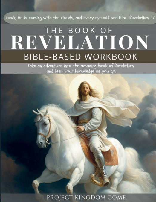 THE BOOK OF REVELATION I KIDS WORKBOOK TO HELP CHILDREN STUD
