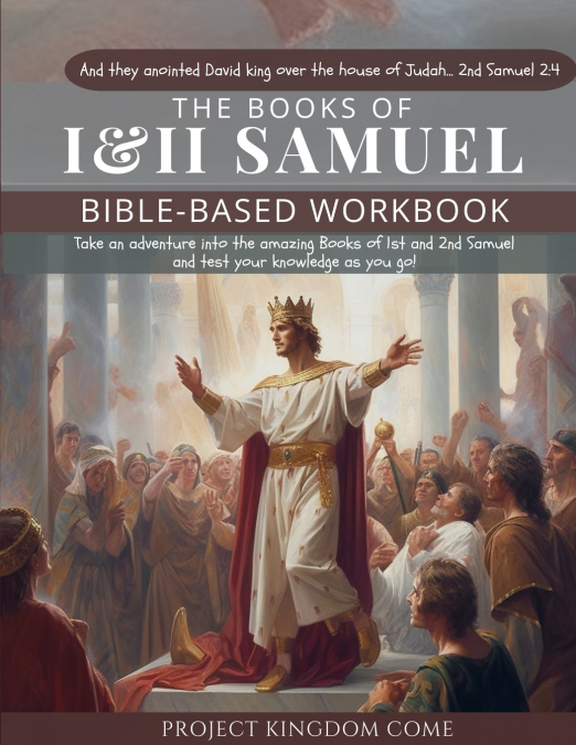 THE BOOK OF 1ST AND 2ND SAMUEL I KIDS WORKBOOK TO HELP CHILD