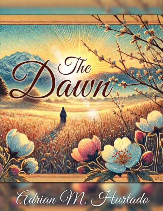 THE DAWN