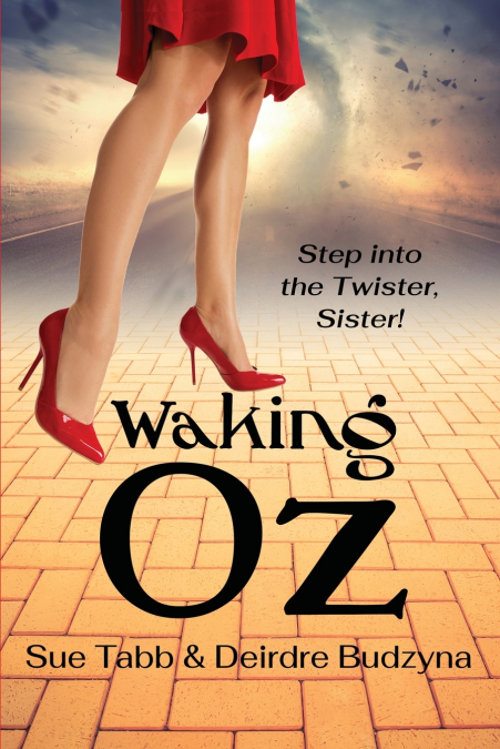 WAKING OZ