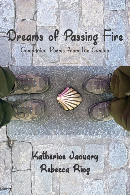 DREAMS OF PASSING FIRE