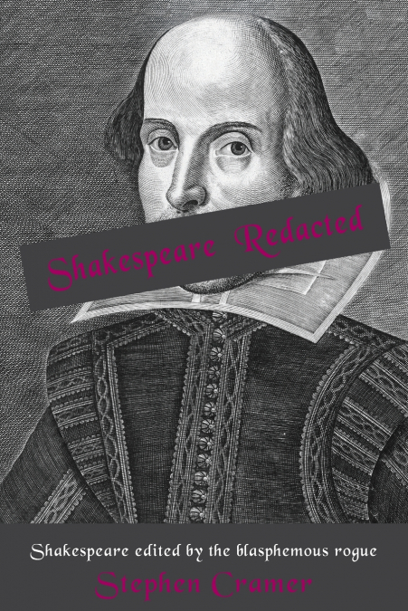 SHAKESPEARE REDACTED