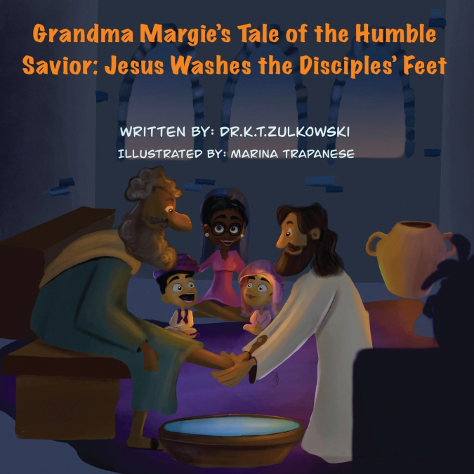 GRANDMA MARGIE?S TALE OF THE HUMBLE SAVIOR