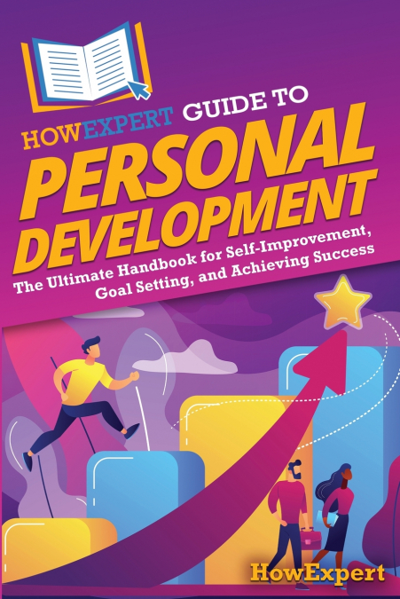 HOWEXPERT GUIDE TO PERSONAL DEVELOPMENT