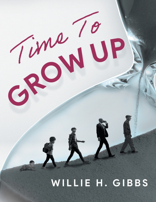 TIME TO GROW UP