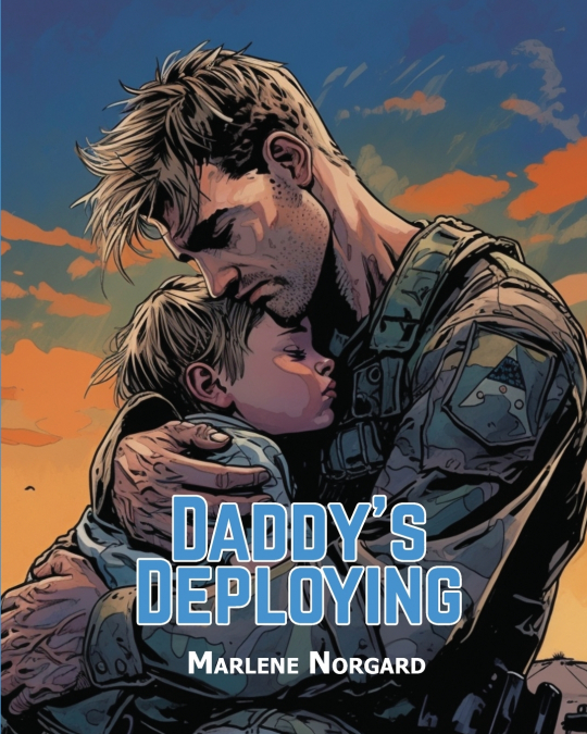 DADDY?S DEPLOYING