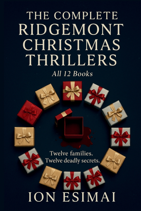 THE COMPLETE RIDGEMONT CHRISTMAS THRILLERS