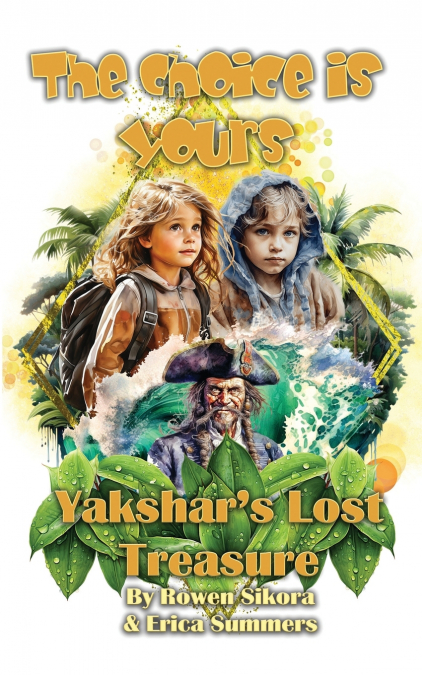 YAKSHAR?S LOST TREASURE
