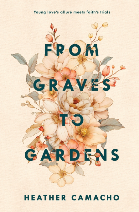 FROM GRAVES TO GARDENS