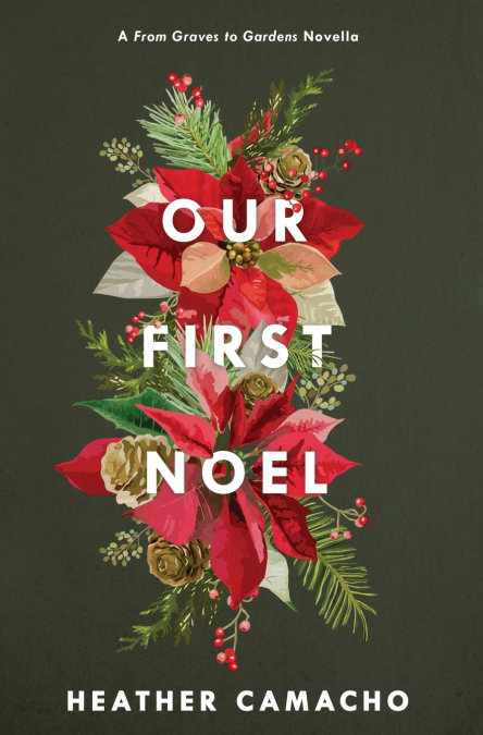 OUR FIRST NOEL
