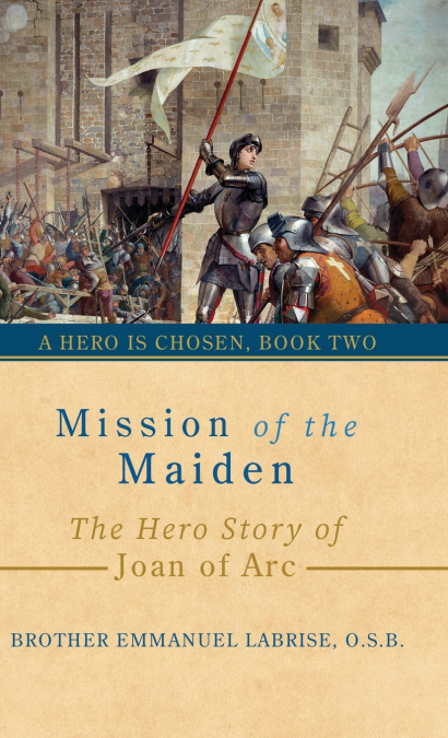 MISSION OF THE MAIDEN