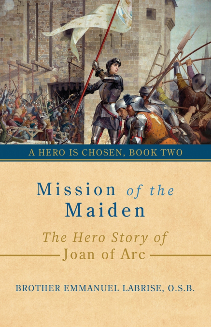 MISSION OF THE MAIDEN
