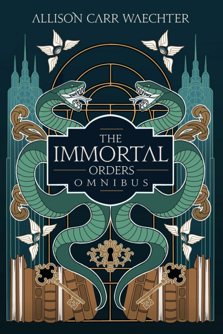THE IMMORTAL ORDERS OMNIBUS