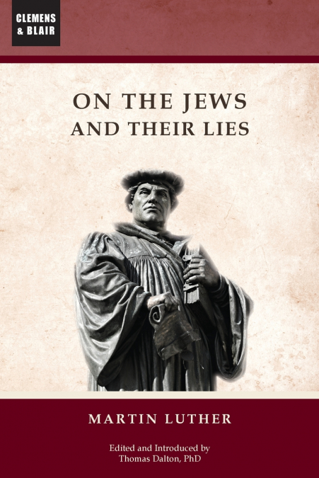 ON THE JEWS AND THEIR LIES