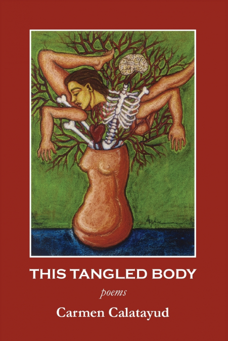 THIS TANGLED BODY