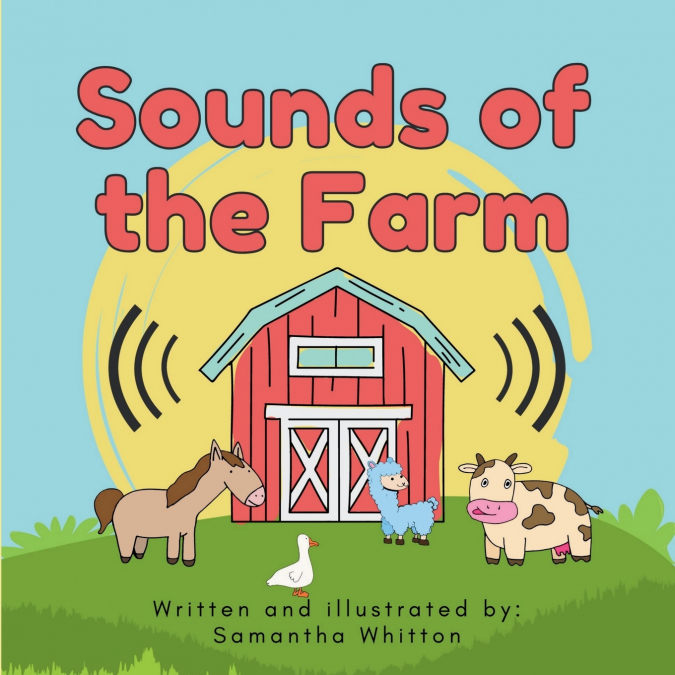 SOUNDS OF THE FARM
