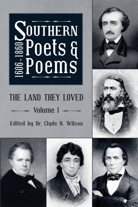 SOUTHERN POETS AND POEMS, 1606 -1860