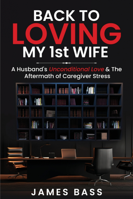 BACK TO LOVING MY 1ST WIFE