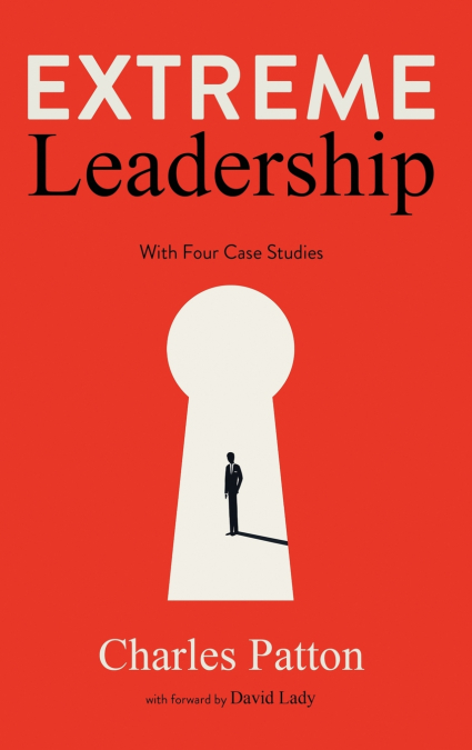 EXTREME LEADERSHIP