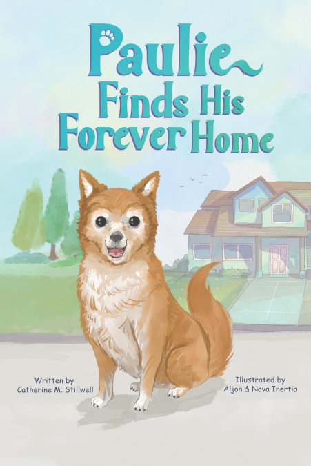PAULIE FINDS HIS FOREVER HOME