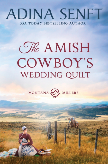 THE AMISH COWBOY?S WEDDING QUILT