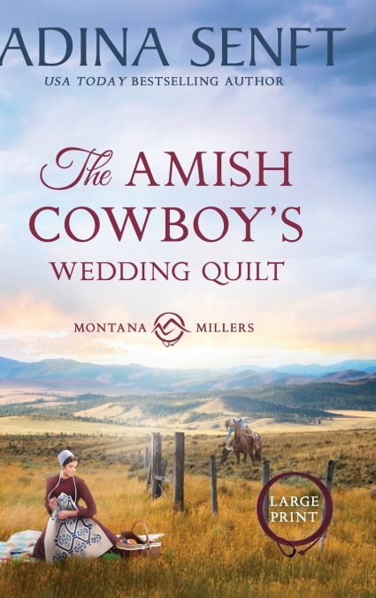 THE AMISH COWBOY?S WEDDING QUILT (LARGE PRINT HARDCOVER)
