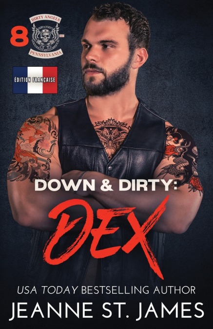 DOWN & DIRTY - DEX
