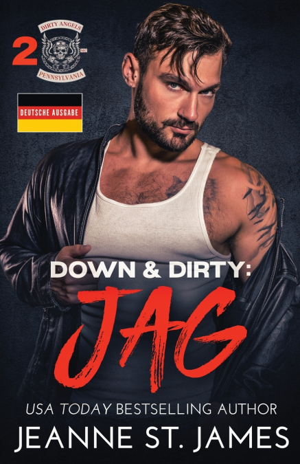 DOWN & DIRTY - JAG