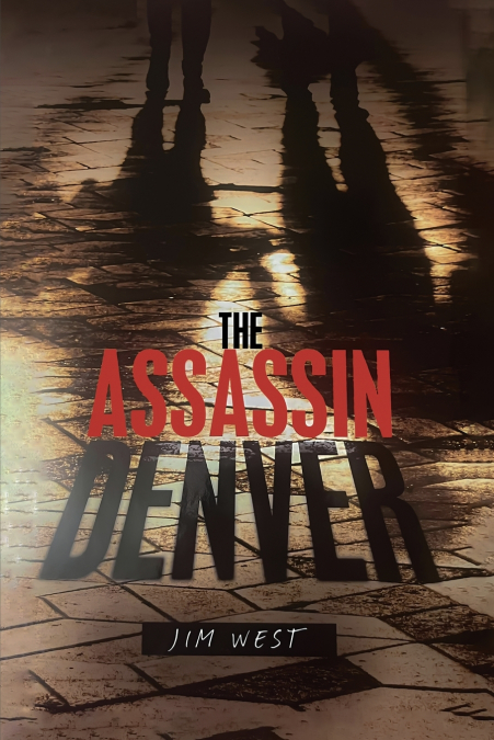 THE ASSASSIN DENVER