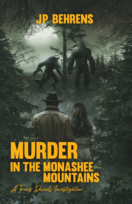 MURDER IN THE MONASHEE MOUNTAINS