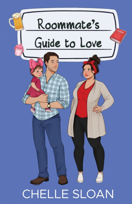 ROOMMATE?S GUIDE TO LOVE