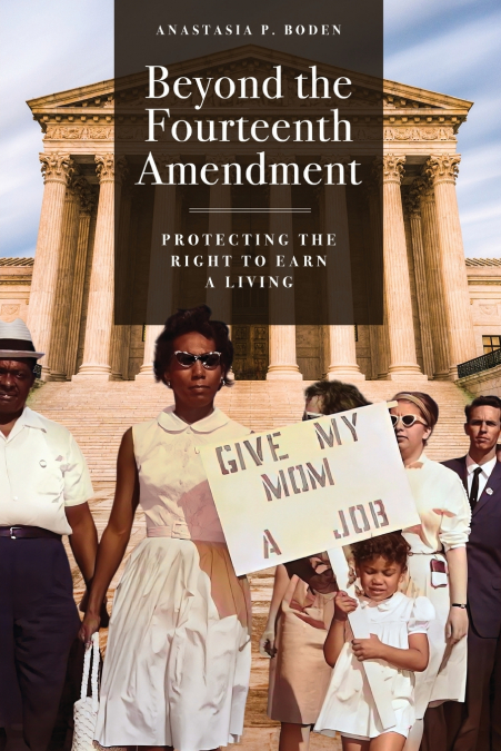 BEYOND THE FOURTEENTH AMENDMENT