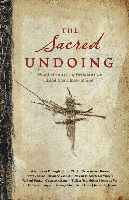 THE SACRED UNDOING