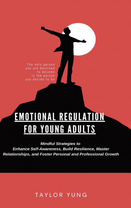 EMOTIONAL REGULATION