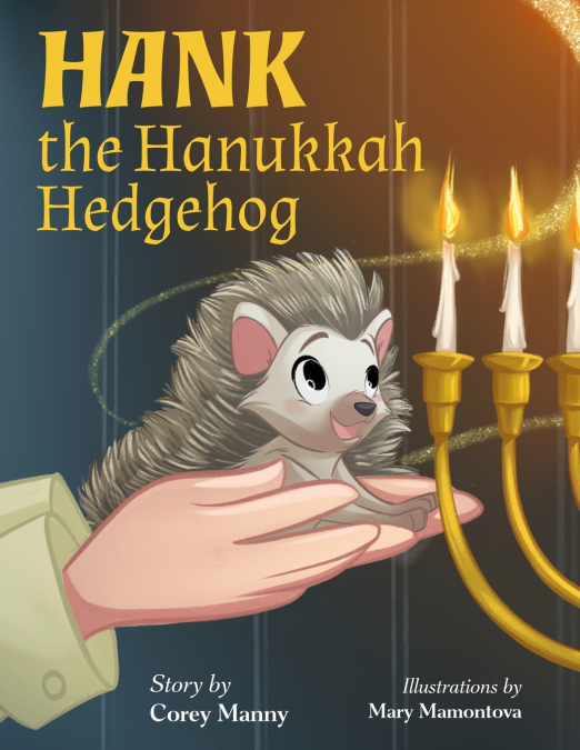 HANK THE HANUKKAH HEDGEHOG