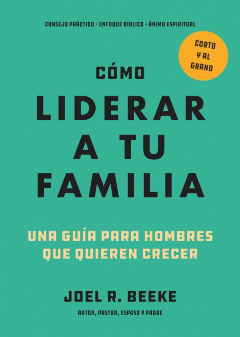 COMO LIDERAR A TU FAMILIA