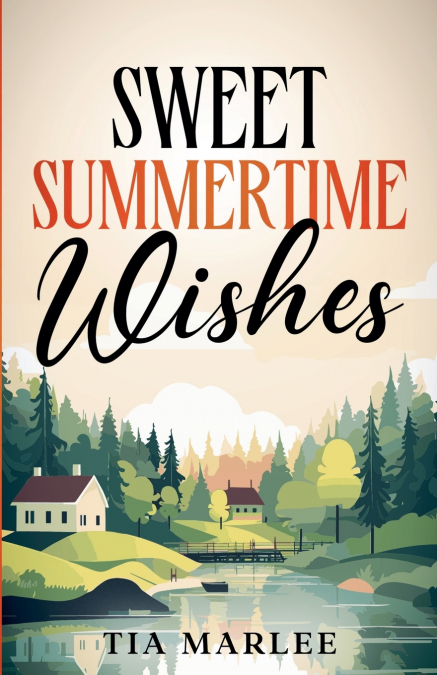 SWEET SUMMERTIME WISHES