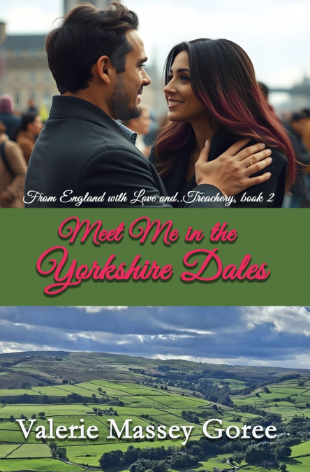 MEET ME IN THE YORKSHIRE DALES