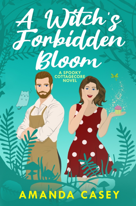 A WITCH?S FORBIDDEN BLOOM